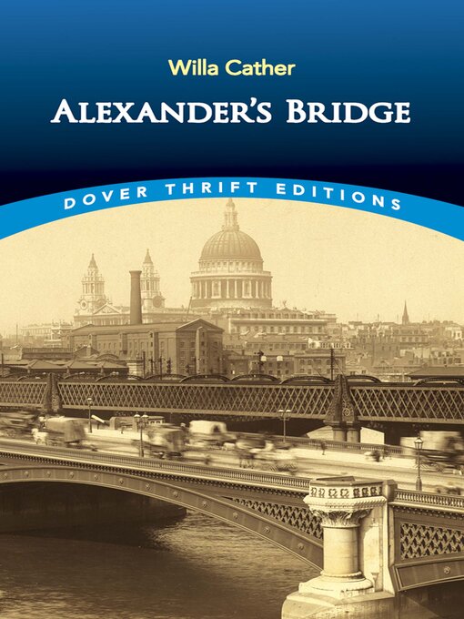 Title details for Alexander's Bridge by Willa Cather - Available